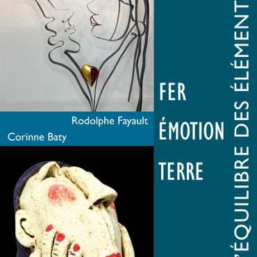 Exposition L'Equilibre des éléments : Terre Fer Emotion - EN